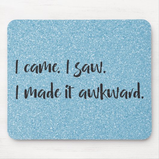 Blauer Glitzer, den ich gemacht habe, Awkward Mous Mousepad (Vorne)