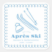 Blauer handGezeichnet Winteraprès Ski Bachelorette Quadratischer Aufkleber (Vorderseite)