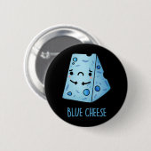 Blauer Käse Funny Food Pun Dark BG Button (Vorne & Hinten)