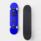 Blauer König von Königen Skateboard Deck (Vorderseite)