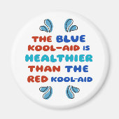 Blauer Kool Aid RUNDE MAGNET (Vorne)