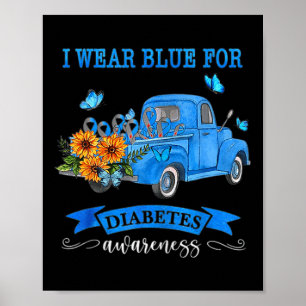 Blauer LKW Sonnenblume ich trage Blau für Diabetes Poster