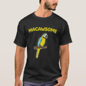 Blauer Papagei Macawsome T-Shirt (Vorderseite)