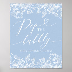 Blauer Pop Die Blase, die sie bekommt ein Hubby Poster