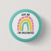 Blauer Regenbogen Umarmung Ich bin geimpfter Knopf Button (Vorderseite)