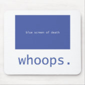 Blauer Schirm des Todes - Whoops! Mousepad (Vorne)