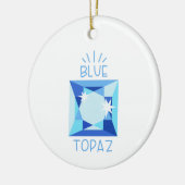 Blauer Topaz Birthstone Keramik Ornament (Links)