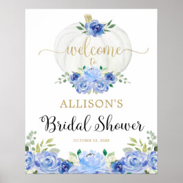 Blauer weißer Kürbis Brautparty Begrüßungszeichen Poster