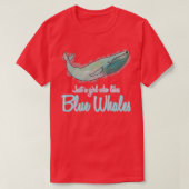 Blauer Whale Blauwale nur ein Girl Whale T-Shirt (Design vorne)