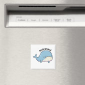 Blauer Whale Sad Whale Pun Magnet (In Situ (Geschirrspüler))