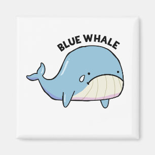 Blauer Whale Sad Whale Pun Magnet