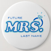 Blaues Bachelorette "zukünftige Frau" Button (Vorderseite)
