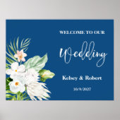 Blaues Blumen-Willkommens-Hochzeitsschild Poster (Vorne)