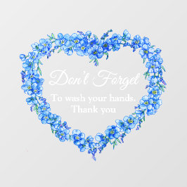 Blaues Herz vergiss, dass ich nicht die Hände wasc Fensteraufkleber