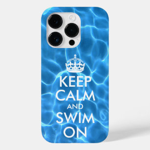 Blaues Poolwasser Keep Calm and Swim On Case-Mate iPhone 14 Pro Hülle