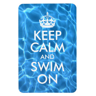 Blaues Poolwasser Keep Calm and Swim On Magnet