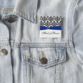Blaues Schwarz-weißes Damast-Trauzeugin-Button Button (Beispiel)