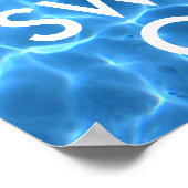 Blaues Schwimmbad Wasser Behalte ruhig und schwimm Poster (Ecke)