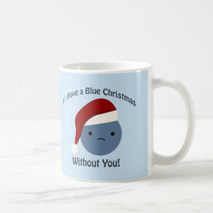 Blaues Weihnachten ohne Sie! Kaffeetasse