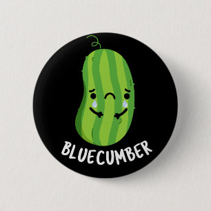 Blaukummer Funny Sad Veggie Cucumber Pun Dark BG Button