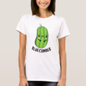 Blaukummer Funny Sad Veggie Cucumber Pun T-Shirt (Vorderseite)