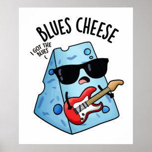 Blauschimmelkäse Lustiger Lebensmittelwitz Poster