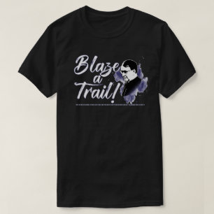 Blaze A Trail (St. Josemaria Escriva) T-Shirt