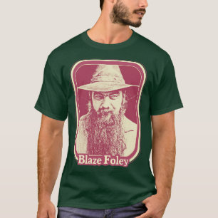 Blaze Foley Original Retro Outlaw Country Fan Desi T-Shirt