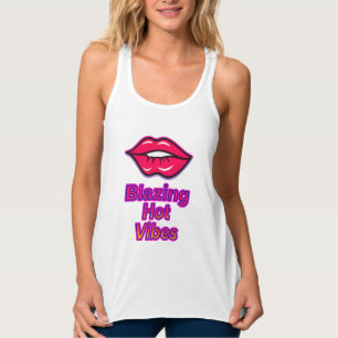 Blazing Hot Vibes Bella+Leinwand Frauenflieger Tank Top