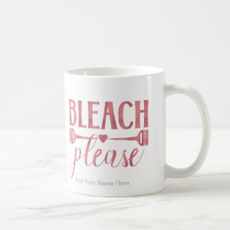Bleach Bitte Zitat Friseur Stylist Salon Kaffeetasse