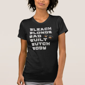 Bleach Blonde, schlecht gebaut, Jasminkrockett T-Shirt