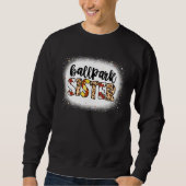 Bleached BallPark Sister Baseball Softball Cute Mo Sweatshirt (Vorderseite)
