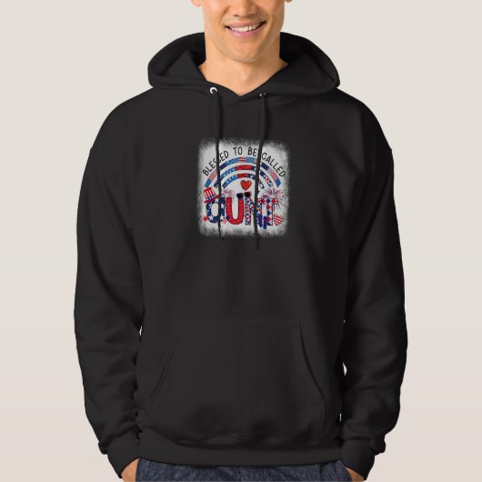Bleached Blessed To Be Called Aunt Patriotic 4th O Hoodie (Vorderseite)