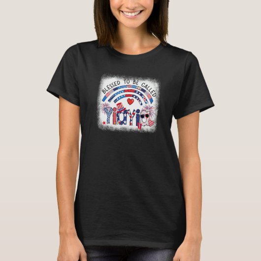 Bleached Blessed To Be Called Yiayia Patriotic 4th T-Shirt (Vorderseite)
