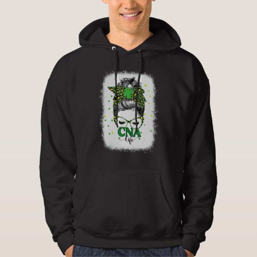 Bleached Cna Life Messy Bun Leopard St Patricks Da Hoodie (Vorderseite)