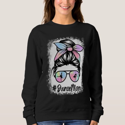 Bleached Dance Mom Messy Bun Leopard Dancer Mom Mo Sweatshirt (Vorderseite)