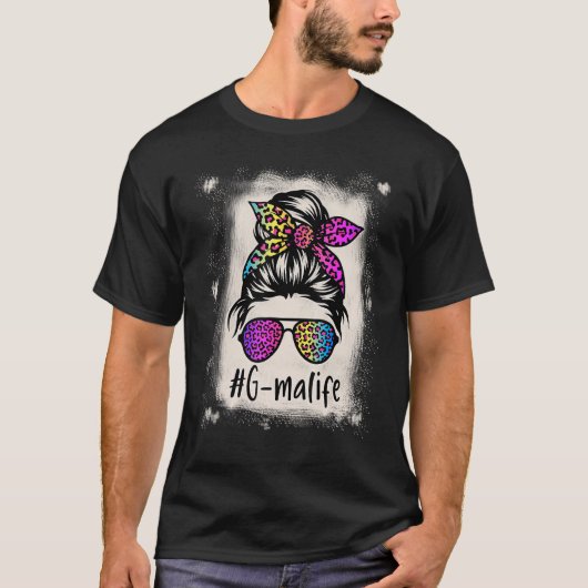 Bleached G ma life Messy Bun Rainbow Leopard Mothe T-Shirt (Vorderseite)