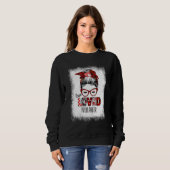 Bleached Messy Bun One Loved Freelancer Valentine' Sweatshirt (Vorne ganz)