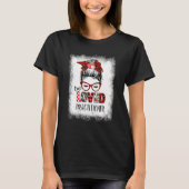 Bleached Messy Bun One Loved Practitioner Valentin T-Shirt (Vorderseite)