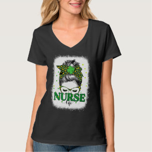 Bleached Nurse Life Messy Bun Leopard St Patricks T-Shirt
