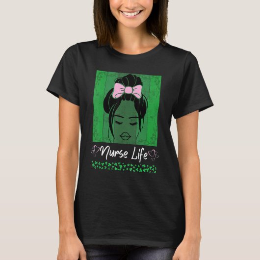 Bleached Nurse Life Messy Bun Leopard St Patricks T-Shirt (Vorderseite)
