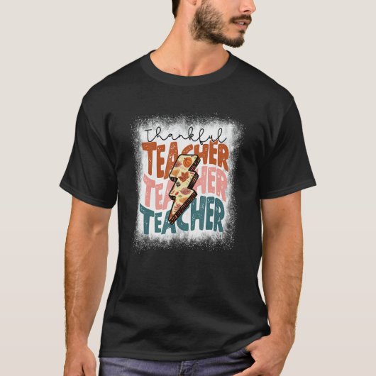 Bleached One Thankful Teacher Thanksgiving Fall Te T-Shirt (Vorderseite)