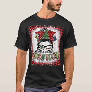 Bleached Santa's Favorite XRay Tech Messy Bun Chri T-Shirt