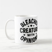 Bleacher-Kreatur mit Meinungen  Kaffeetasse (Links)