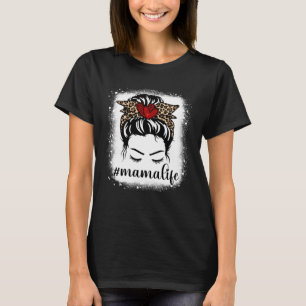 Bleaches Mama Life Messy Bun Leopard Print Women T-Shirt