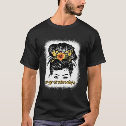 Bleaches Oma Messy Bun Sunflower Mütter T-Shirt (Vorderseite)