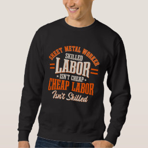 Blechbearbeiter Schmied Metallbearbeitung Fachmann Sweatshirt