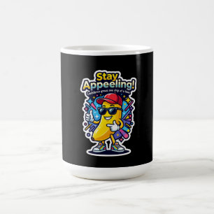 Bleib Begeisternd! – Süße Banane Selbstbewusstsein Kaffeetasse