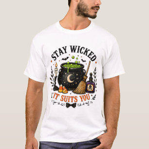 Bleib böse, es steht dir Halloween T-Shirt