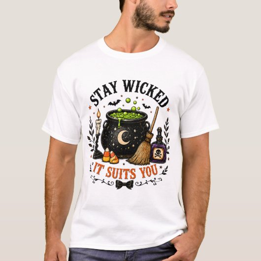 Bleib böse, es steht dir Halloween T-Shirt (Vorderseite)